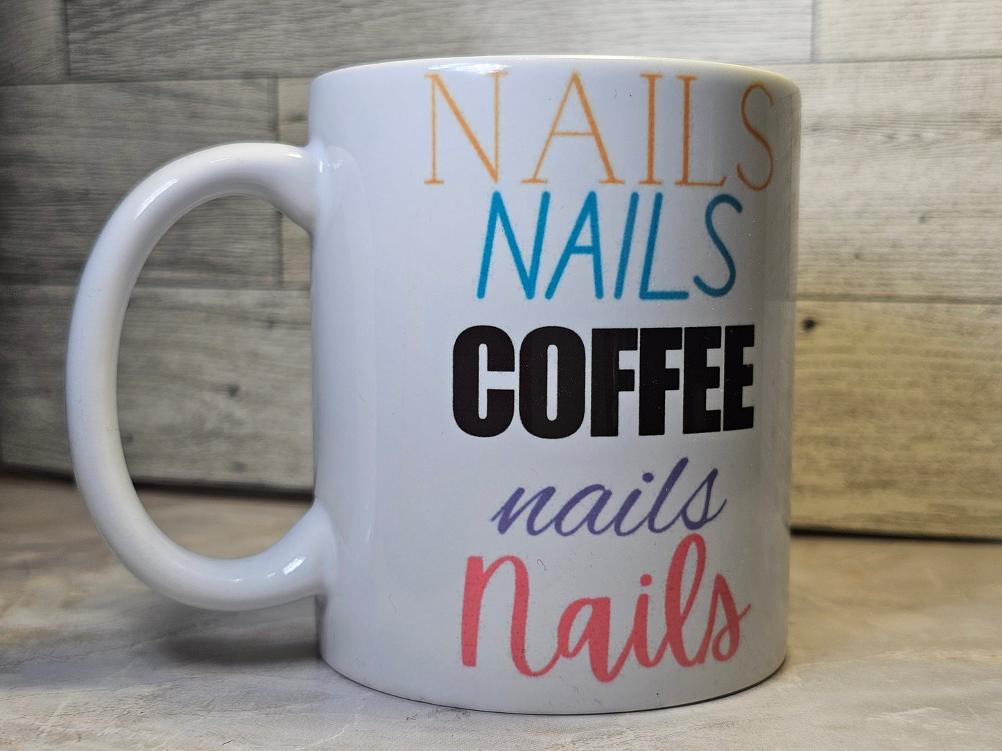NAILS & COFFEE MUG